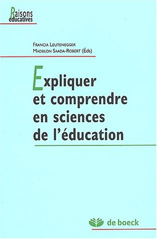 Expliquer et comprendre en sciences de l'éducation