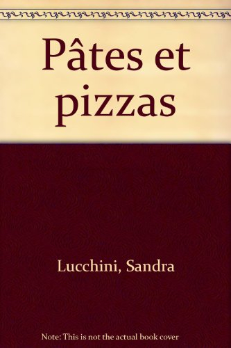 Pâtes et pizzas