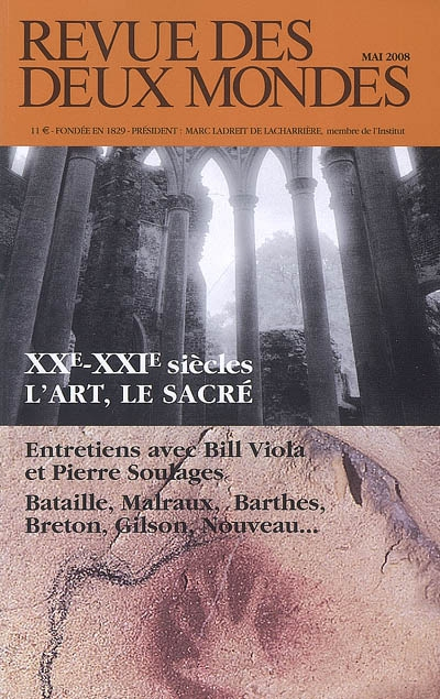 Revue des deux mondes, n° 5 (2008). XXe-XXIe siècles, l'art, le sacré
