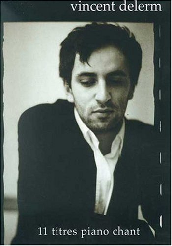 Partition : Vincent Delerm, 11 titres  p/v/g