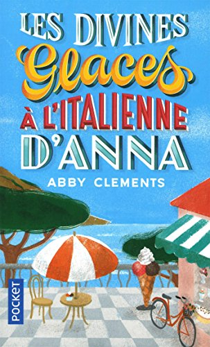 Les divines glaces à l'italienne d'Anna