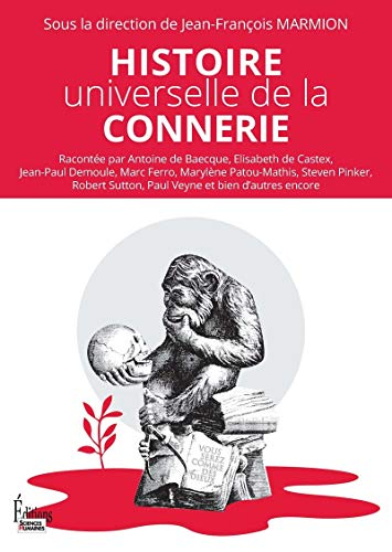 Histoire universelle de la connerie