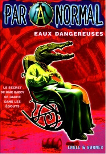 Paranormal. Vol. 7. Eaux dangereuses