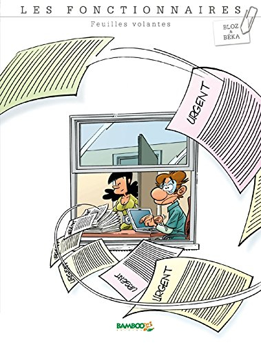 Les fonctionnaires. Vol. Hors série. Feuilles volantes