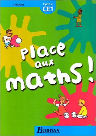 Place aux maths, cycle 2, CE1 : fichier de l'élève