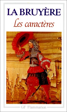 Les caractères. Les caractères de Théophraste