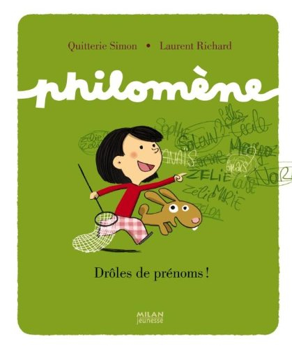 Philomène. Drôles de prénoms !