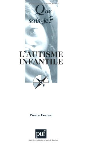 L'autisme infantile