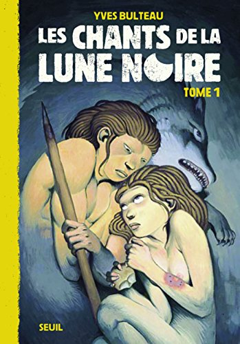 Les chants de la lune noire. Vol. 1
