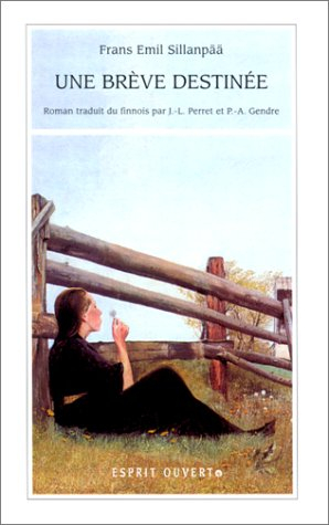 Une brève destinée