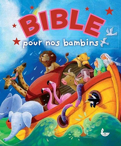 Bible pour nos bambins