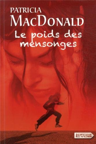 Le poids des mensonges