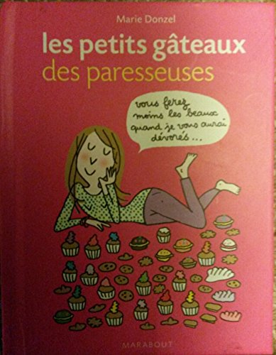 les petits gâteaux des paresseuses