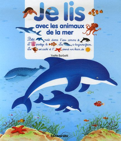 je lis avec les animaux de la mer