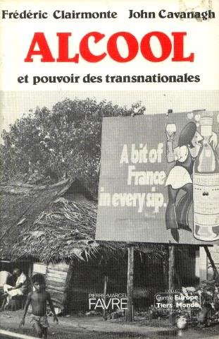 alcool : et pouvoir des transnationales