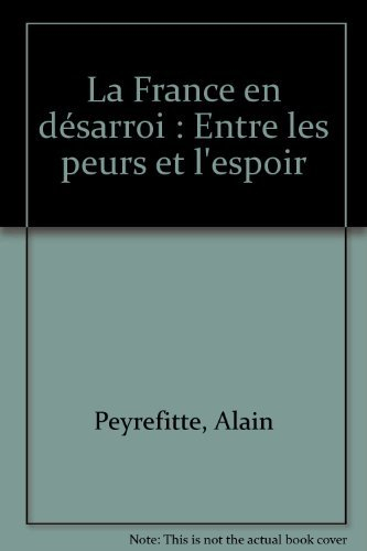 La France en désarroi : entre les peurs et l'espoir