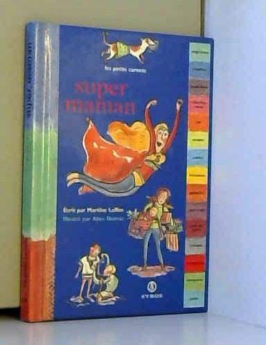 Super maman