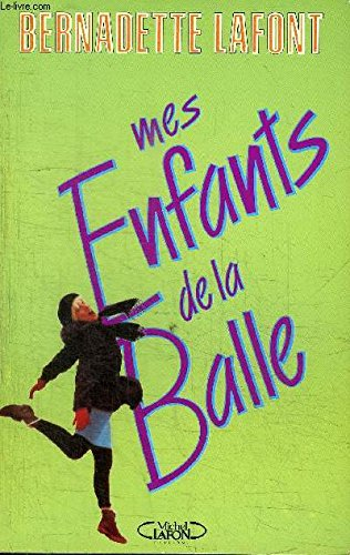Mes enfants de la balle