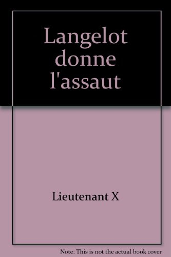 Langelot donne l'assaut