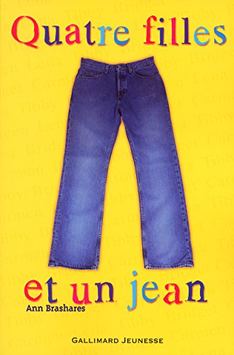 Quatre filles et un jean. Vol. 1