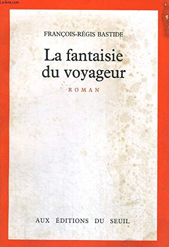 La Fantaisie du voyageur