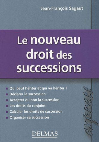 Le nouveau droit des successions : 2006