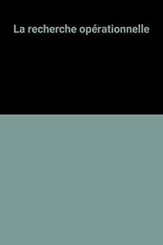 La recherche opérationnelle