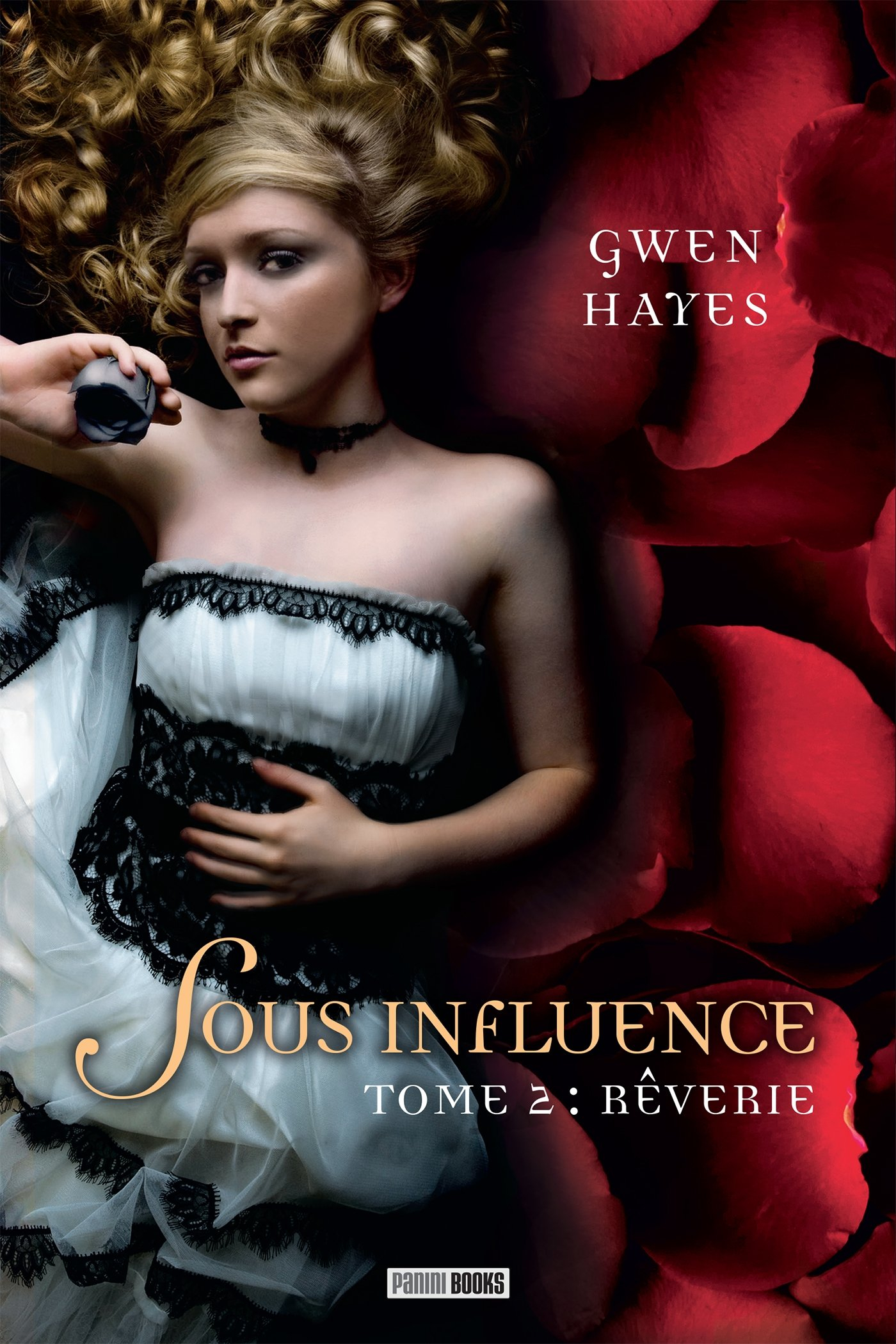 Sous influence. Vol. 2. Rêverie