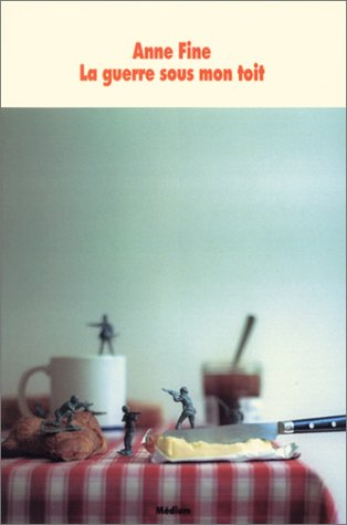 La guerre sous mon toit