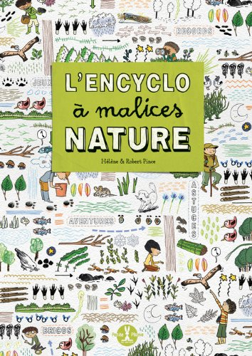 L'encyclo à malices nature