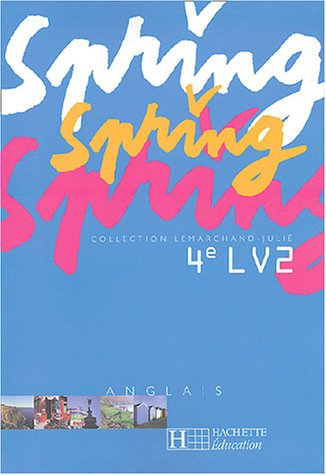 Spring : anglais 4e LV2