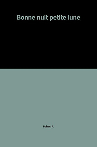 Bonne nuit petite lune