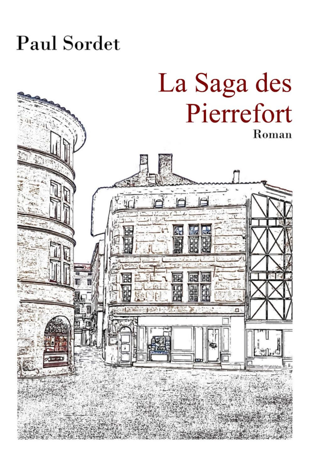 La saga des Pierrefort