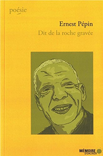 Dit de la roche gravée