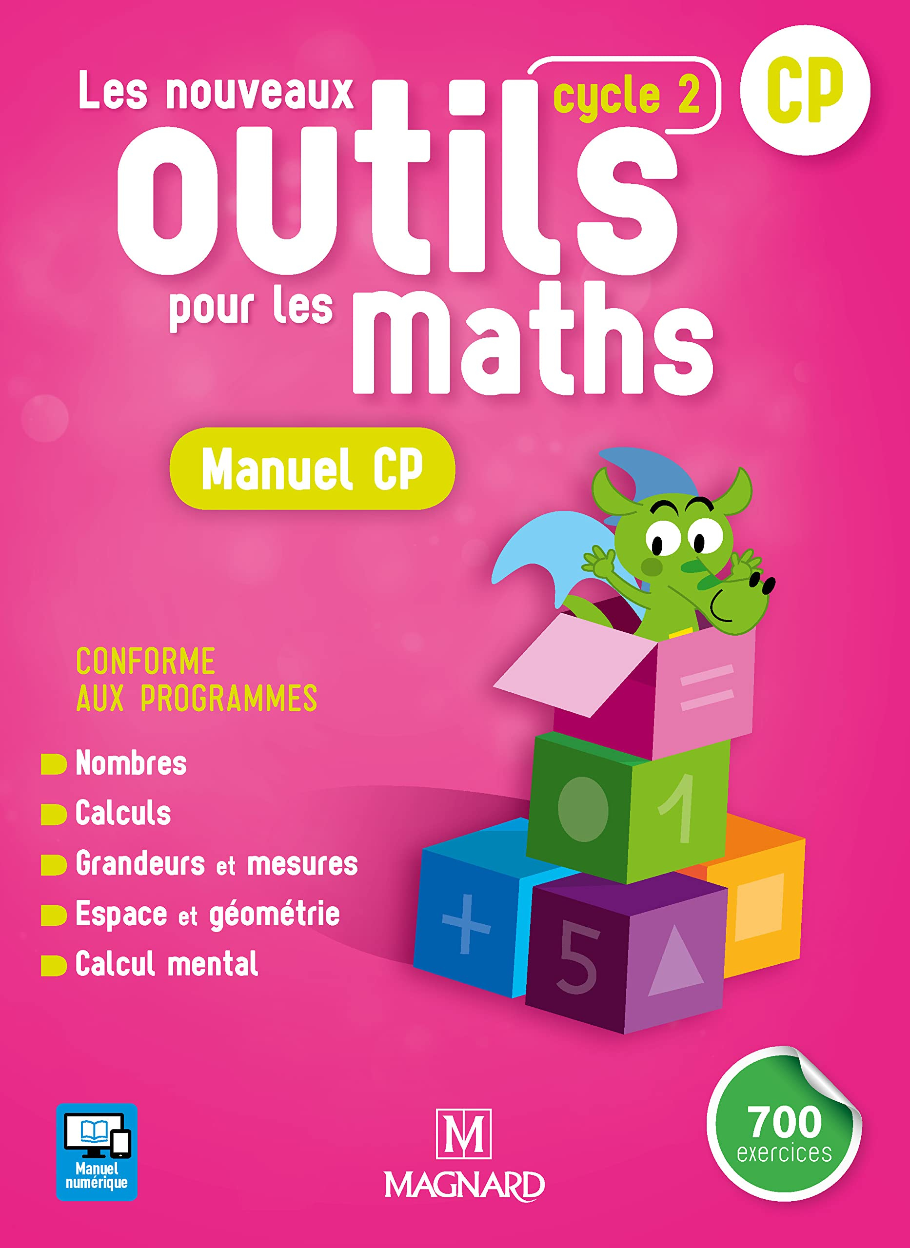 Les nouveaux outils pour les maths : CP, cycle 2 : manuel CP