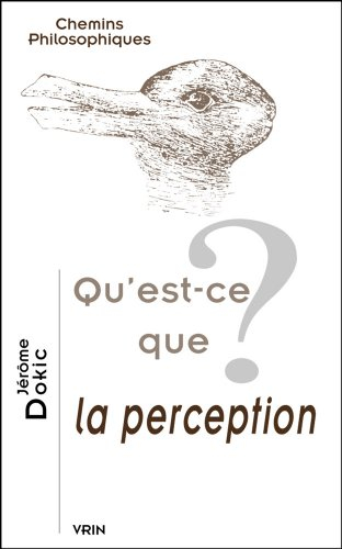 Qu'est-ce que la perception ?
