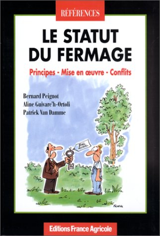 Le statut du fermage