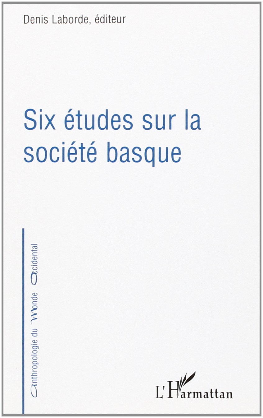 Six études sur la société basque