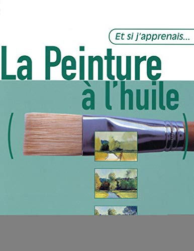 La peinture à l'huile
