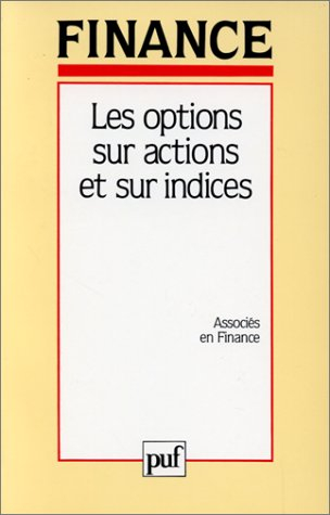 Les Options sur actions et sur indices