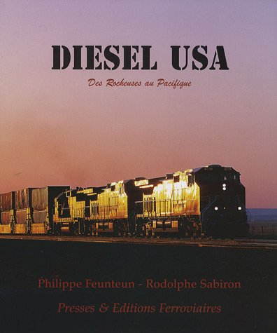 diesel usa : des rocheuses au pacifique