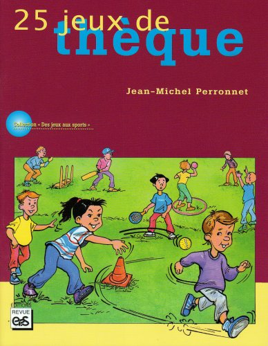 25 jeux de thèque