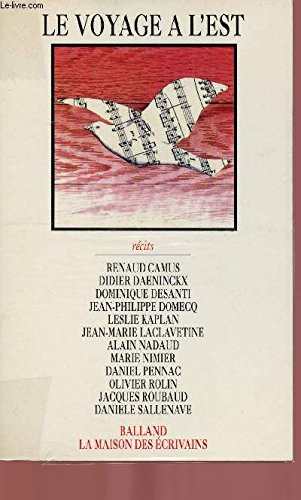 Le Voyage à l'Est