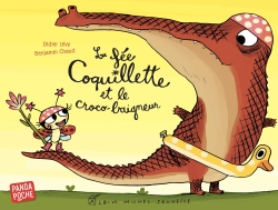 La fée Coquillette et le croco-baigneur