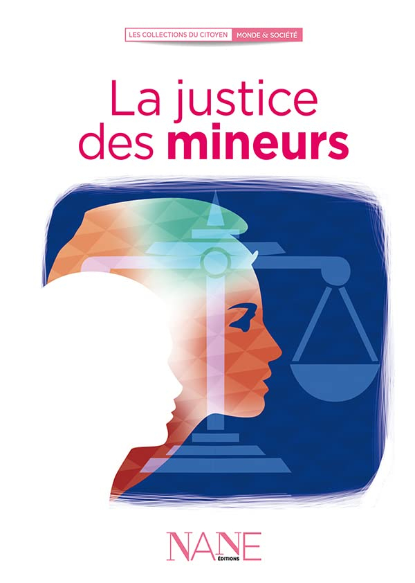 La justice des mineurs
