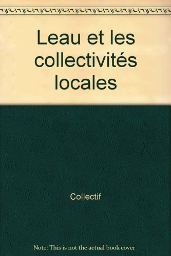 L'Eau et les collectivités locales