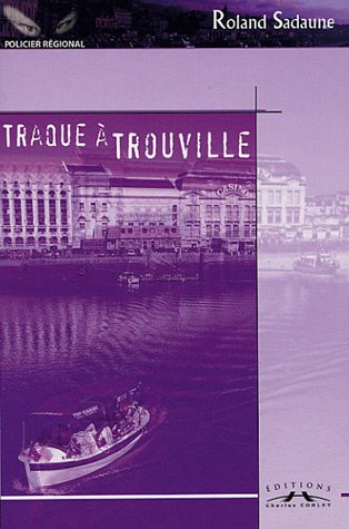 Traque à Trouville