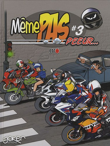 Même pas peeur.... Vol. 3