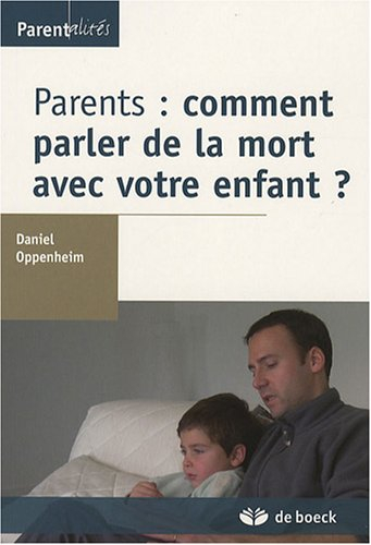 Parents : comment parler de la mort avec votre enfant ?