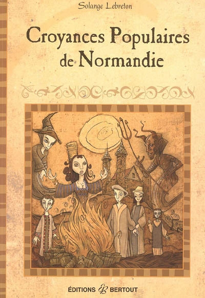 Croyances populaires en Normandie